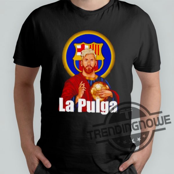 Messi La Pulga Shirt La Pulga Lionel MessI 2023 Shirt nter Miami Messi Shirt M10 Shirt trendingnowe.com 1