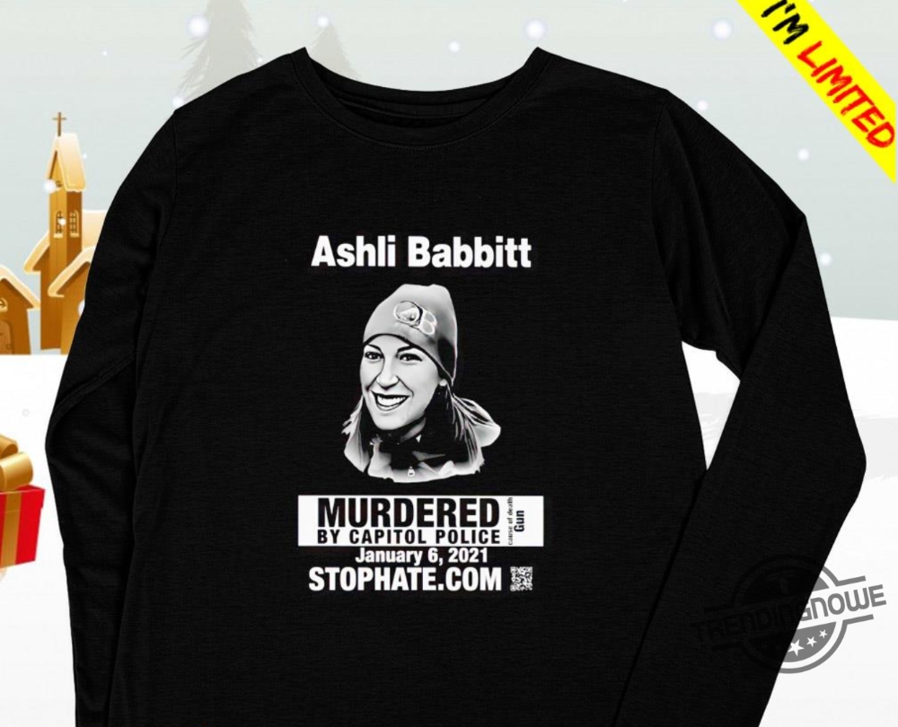 Ashli Babbitt Shirt Ashli Babbitt Murdered By Capitol Police Shirt San Diego Woman Killed Shirt Ashley Babbitt Shirt 9 Ashli Babbitt Shirt Ashli Babbitt Murdered By Capitol Police Shirt San Diego Woman Killed Shirt Ashley Babbitt Shirt trendingnowe.com 2
