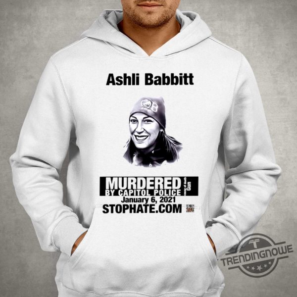 Ashli Babbitt Shirt Ashli Babbitt Murdered By Capitol Police Shirt San Diego Woman Killed Shirt Justice for Ashli Babbitt Shirt trendingnowe.com 2