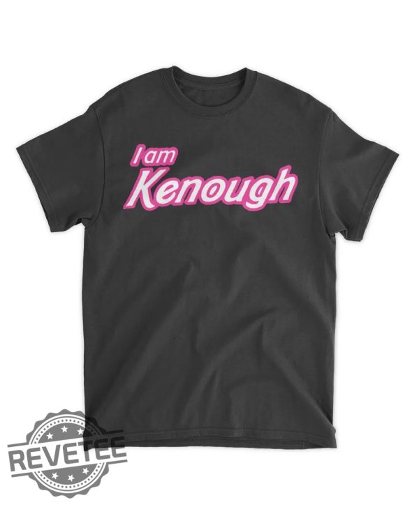 I Am Kenough Shirt I Am Kenough Sweatshirt Ken Barbie Hiemer Oppenheimer I Am Kenough Hoodie Im Kenough I Am Kenough Barbie revetee.com 2