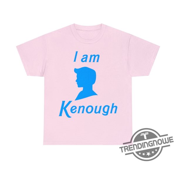 New I Am Kenough Shirt Kenough Shirt I Am Kenough Hoodie Barbie Movie Merch Shirt Ryan Gosling Shirt Barbenheimer Shirt Ken Shirt trendingnowe.com 1