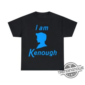 New I Am Kenough Shirt Kenough Shirt I Am Kenough Hoodie Barbie Movie Merch Shirt Ryan Gosling Shirt Barbenheimer Shirt Ken Shirt trendingnowe.com 2