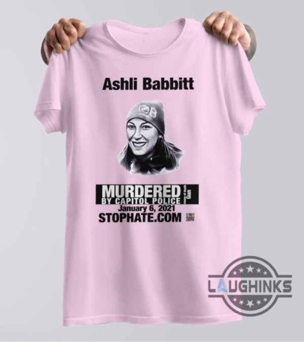 ashli babbitt shirt ashley babbitt shirt ashley bobbitt sweatshirt hoodie ashley babbitt t shirts ashli babbitt murdered by capitol police shirt laughinks.com 5