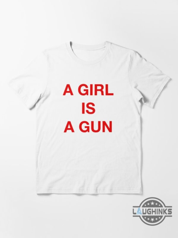 a girl is a gun shirt black a girl is a gun shirt white mens womens a girl is a gun t shirt laughinks.com 2