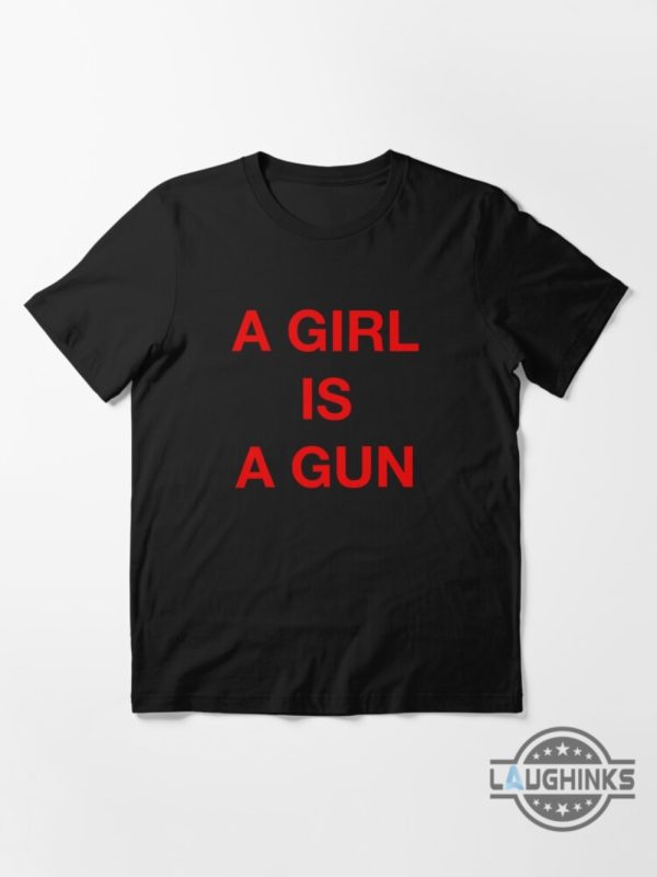 a girl is a gun shirt black a girl is a gun shirt white mens womens a girl is a gun t shirt laughinks.com 3