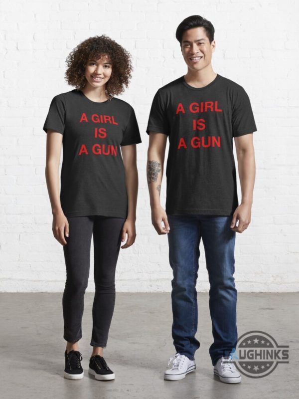 a girl is a gun shirt black a girl is a gun shirt white mens womens a girl is a gun t shirt laughinks.com 6