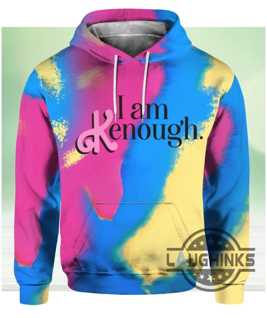 I Am Kenough Hoodie Barbie Keough Hoodie Keough Barbie Hoodie I Am ...