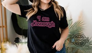 kenough sweatshirt hoodie t shirt you are enough sweatshirt barbie sweatshirt i am kenough hoodie barbie keough barbie movie 2023 ken shirt i am kenough sweatshirt laughinks.com 1