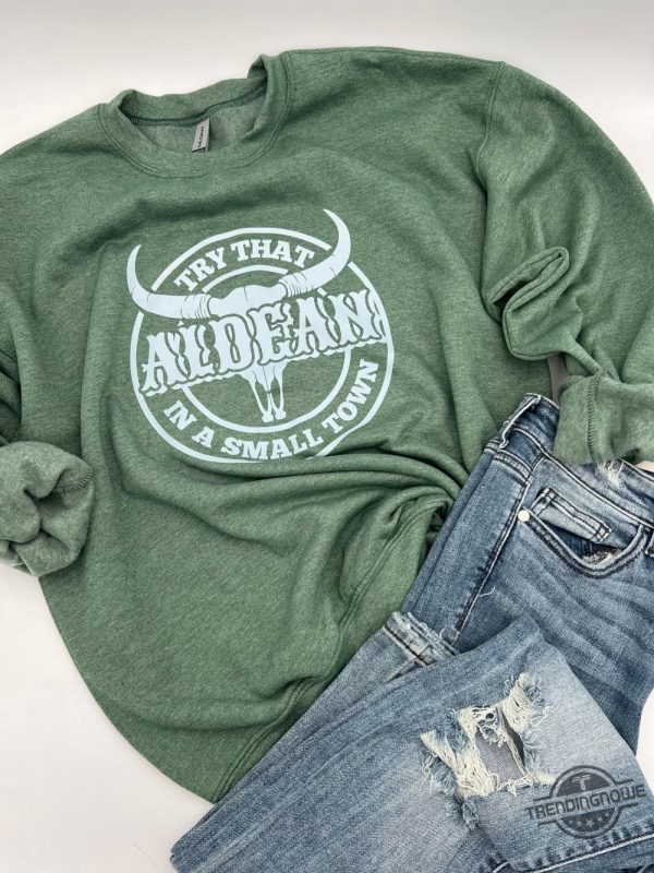 Jason Aldean Try That In A Small Town Jason Aldean New Song Lyrics Country Music Jason Aldean Shirt trendingnowe.com 1