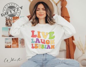 Live Laugh Lesbian Shirt Lgbt Pride Month Gift Human Rights Live Laugh Lesbian Tees Hoodie Sweatshirt Mug giftyzy.com 6