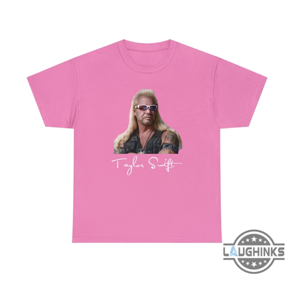 funny dog the bounty hunter taylor swift shirt sweatshirt hoodie long sleeve shirt t shirt for adults kids mens womens laughinks.com 1