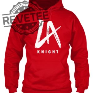 La Knight Shirt La Knight Yeah Hoodie La Knight Yeah Shirt revetee.com 3