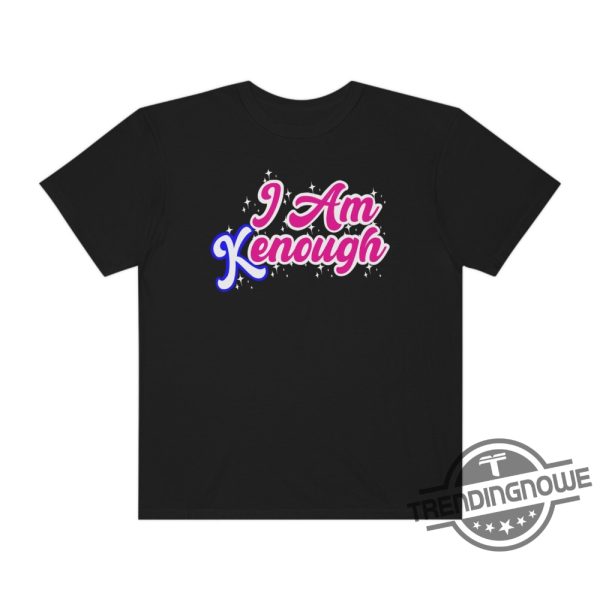 I Am Kenough Inspired Shirt I Am Kneough Shirt I Am Kenough Hoodie Ken Shirt Kenough Sweatshirt Barbie Shirt Barbie Movie Shirt I Am Enough Shirt trendingnowe.com 4