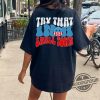 Jason Aldean Try That In A Small Town Shirt Jason Aldean Shirt The Aldean Team Shirt Jason Aldean New Song Country Music Shirt American Flag Shirt trendingnowe.com 1