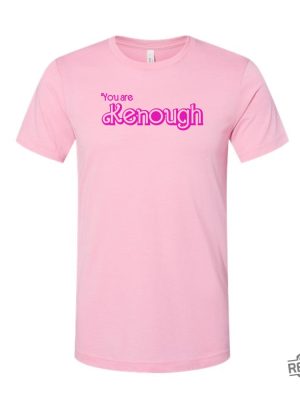 I Am Kenough Sweatshirt Barbie Greta Gerwig I Am Enough Sweatshirt I Am Kenough Sweater Keough Shirt I Am Kenough Sweatshirt I Am Kenough Tshirt Barbie T Shirt Women revetee.com 3