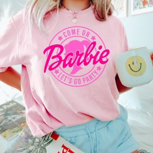 Come On Barbie Shirt Come On Barbie Lets Go Party Shirt Barbiheimer Barbie Heimer Barbenheimer Poster Barbieheimer Barbenheimer T Shirt Barbie Heimer Barbieheimer Shirt revetee.com 3