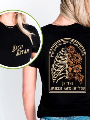 Zach Bryan Shirt Find Someone Who Grows Flowers In The Darkest Parts Of You American Heartbreak Zach Bryan Concert Shirt revetee.com 3