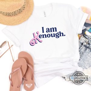 i am kenough tshirt i am kenough hoodie i am kenough t shirt i am kenough shirt barbie ken shirt keough shirt barbie i am enough tshirt i am wnough barbie shirts laughinks.com 5