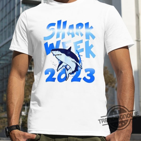 Shark Week Shirt 2023 Shark Week Shirt Sweatshirt Hoodie trendingnowe.com 1