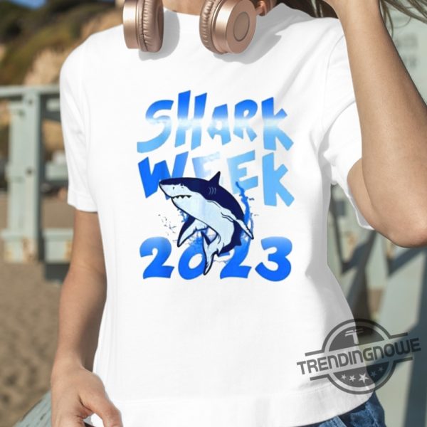 Shark Week Shirt 2023 Shark Week Shirt Sweatshirt Hoodie trendingnowe.com 2