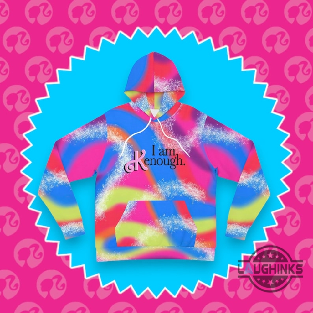 Am I Kenough Hoodie I Am Ken Kenough Hoodie  I Am Kenough Hoodie Barbie Movie I Am Ken Enough Hoodie Im Kenough Hoodie All Over Printed Kenough Barbie Hoodie