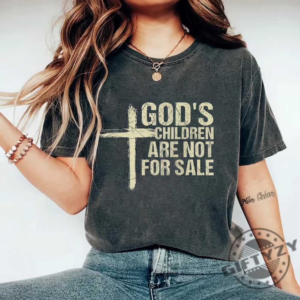 Gods Children Are Not For Sale Shirt Butterfly Protect Our Children Trending Quotes Sound Of Freedom Shirt