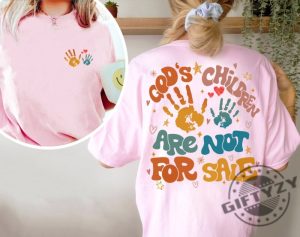 Colorful Gods Children Are Not For Sale Shirt Protect Our Children Trending Quotes Inspirational Shirt Sound Of Freedom Shirt giftyzy.com 4