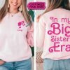 custom name barbie big sister shirt personalized in my big sister era barbie movie shirt barbie pink shirt big sister barbie shirt girls barbie shirt near me big sister gifts laughinks.com 1