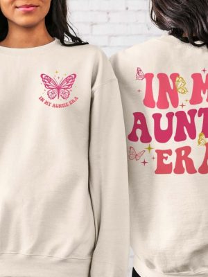 In My Auntie Era Shirt Aunt Era Eras Sweatshirt Oversized Aunt Shirt Retro Aunt Sweatshirt Baby Announcement For Aunt Funny Aunt Shirt revetee.com 2