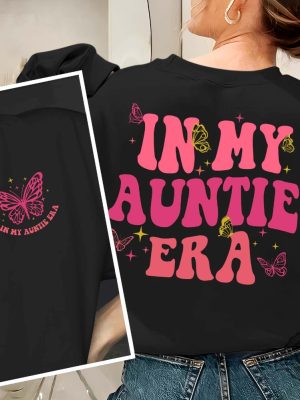 In My Auntie Era Shirt Aunt Era Eras Sweatshirt Oversized Aunt Shirt Retro Aunt Sweatshirt Baby Announcement For Aunt Funny Aunt Shirt revetee.com 4