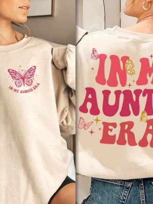 In My Auntie Era Shirt Aunt Era Eras Sweatshirt Oversized Aunt Shirt Retro Aunt Sweatshirt Baby Announcement For Aunt Funny Aunt Shirt revetee.com 5