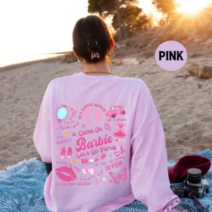 Come On Barbie Lets Go Party Barbenheimer Shirt Barbie Life Sweatshirt Cute Barbie Hoodie Baby Doll Outfit giftyzy.com 3