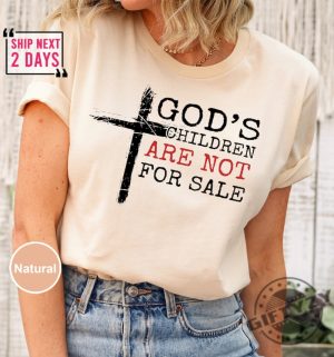 God Cross Gods Children Are Not For Sale Shirt Protect Our Children Trending Quotes Inspirational Shirt giftyzy.com 3