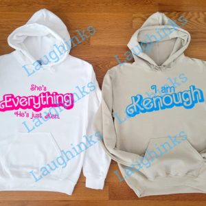 shes everything hes just ken shirt ken tshirt i am enough barbie shirt ken barbie movie sweatshirt barbie and ken movie hoodie barbie and ken barbie movie couple matching outfits laughinks.com 3