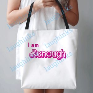 barbie kenough tote bag we are kenough i am kenough you are kenough barbie movie kenough ken barbie tote bag laughinks.com 3