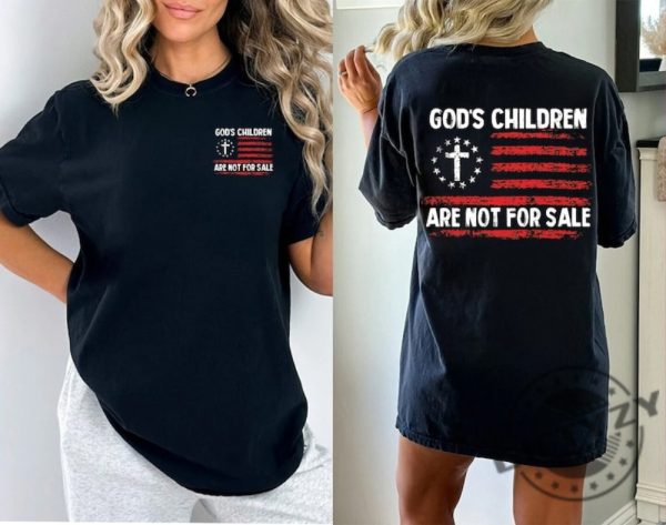 Gods Children Are Not For Sale End Human Trafficking Shirt Christian Usa Flag Human Rights Sound Of Freedom Shirt giftyzy.com 3
