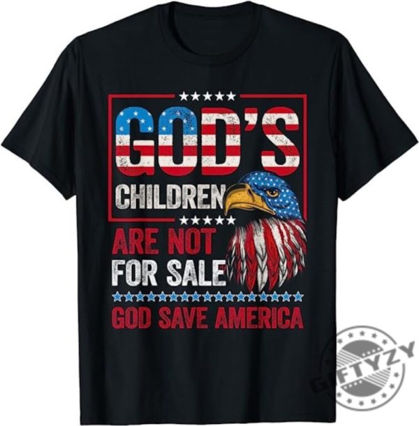 Gods Children Are Not For Sale God Save America Christian Usa Flag Human Rights Sound Of Freedom Shirt giftyzy.com 1