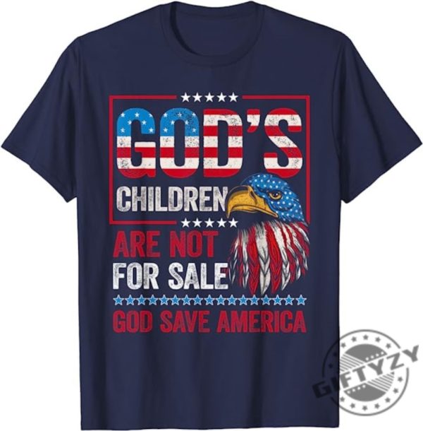 Gods Children Are Not For Sale God Save America Christian Usa Flag Human Rights Sound Of Freedom Shirt giftyzy.com 2