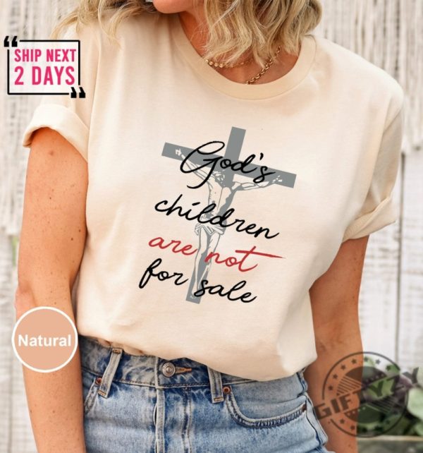 Jesus Gods Children Are Not For Sale Shirt Inspirational Shirt Trending Quotes Sound Of Freedom Shirt giftyzy.com 1