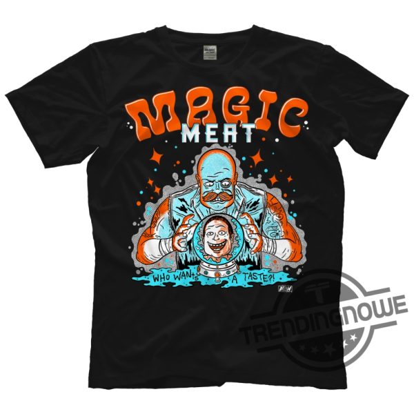 Magic Meat Who Wants A Taste Shirt Halloween Shirt Gift For Family Friends trendingnowe.com 1