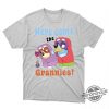 Bluey Here Come The Grannies Shirt Bluey Shirt Sweatshirt Hoodie White trendingnowe.com 1