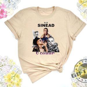 Rest In Peace Sinead Oconnor Shirt Sinead Oconnor Irish Singer Legend Sweater Feminist Singer Tee Rip Sinead Oconnor Shirt giftyzy.com 2