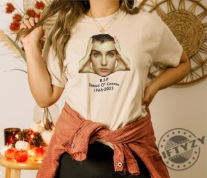 Sinead Oconnor Shirt Rip Sinead Oconnor Shirt Rest In Peace Sinead Oconnor Tshirt Irish Singer Legend Sweatshirt Feminist Singer Hoodie giftyzy.com 3