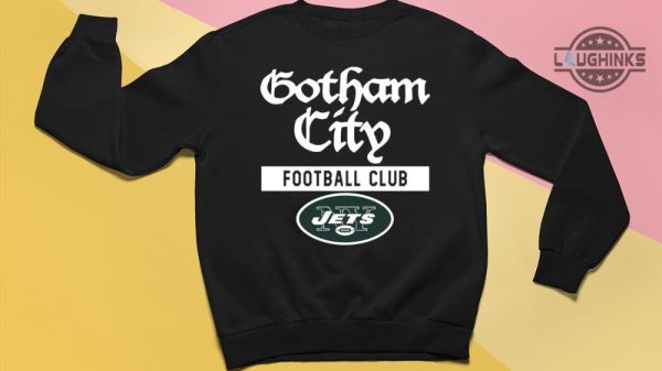 gotham city football club jets hoodie gotham city football club sweatshirt gotham city football club hoodie gotham sweatshirt gotham fc pride shirt gotham city football shirt laughinks.com 3