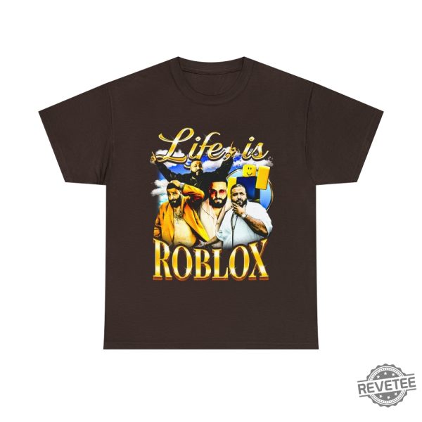 Dj Khaled Life Is Roblox Tee Dj Khaled Origin Dj Khaled N Word Dj Khaled Sayings revetee.com 7