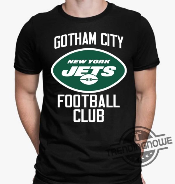 New York Jets Gotham City Football Club Shirt trendingnowe.com 1