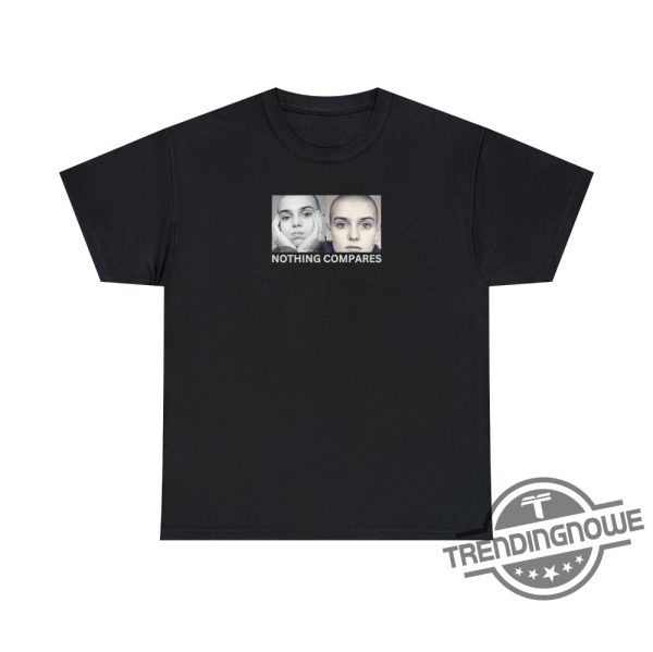 Sinead OConnor Shirt 2023 Nothing Compares Shirt Sinead OConnor Fans Clothing Nothing Compares To You Shirt RIP Sinead OConnor Shirt trendingnowe.com 2