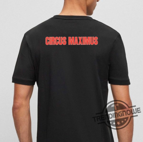 Official Circus Maximus Shirt Travis Scott Shirt Double Sided For Fans trendingnowe.com 1