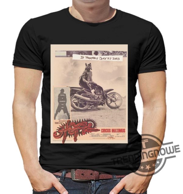 Circus Maximus Travis Scott Shirt Circus Maximus July 27th Shirt trendingnowe.com 1