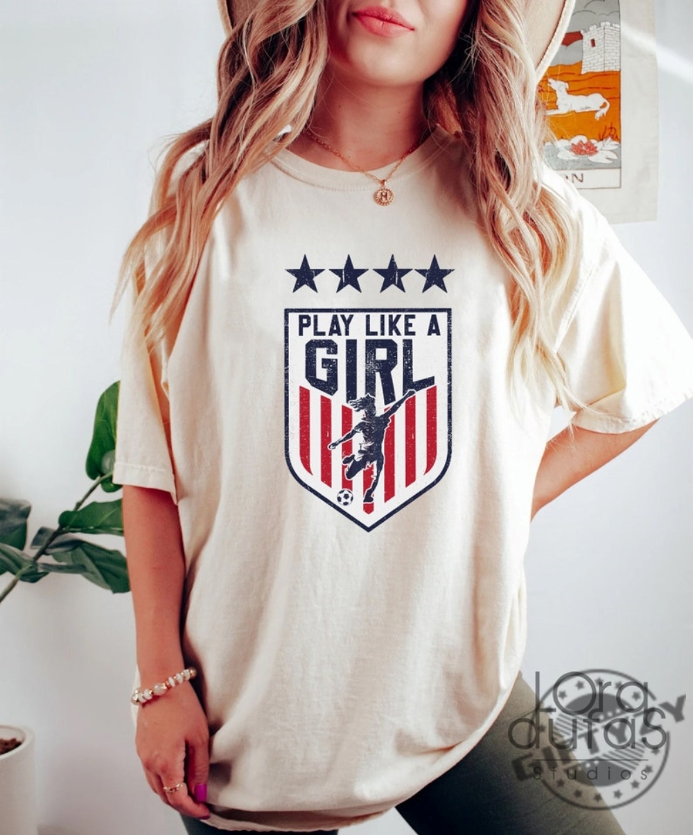 Uswnt Shirt Play Like A Girl Tshirt Us Womens World Cup 2023 Supporter Shirt American Hoodie Usa Sweatshirt